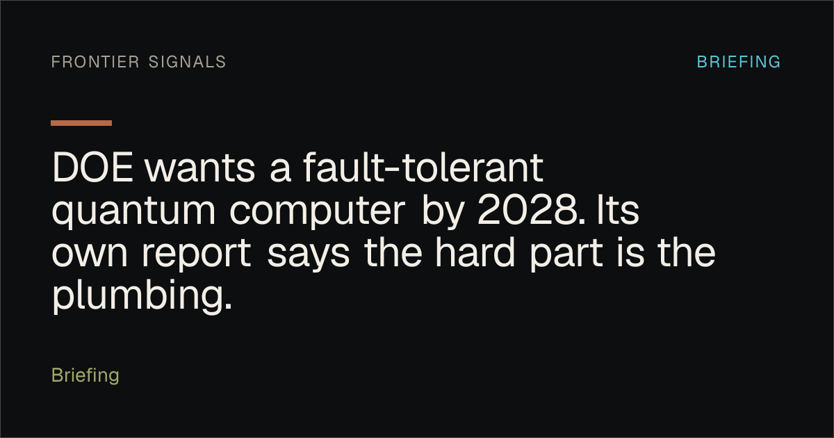 Frontier Signals visual card for the DOE 2028 fault-tolerance supply chain briefing.